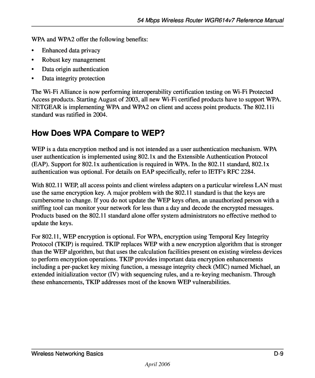 NETGEAR WGR614v7 manual How Does WPA Compare to WEP? 