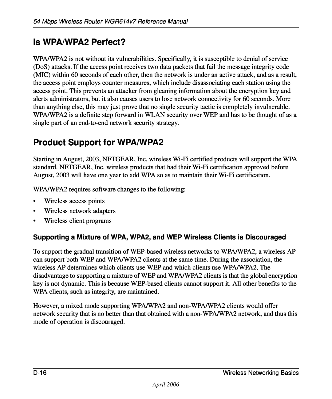 NETGEAR WGR614v7 manual Is WPA/WPA2 Perfect?, Product Support for WPA/WPA2 