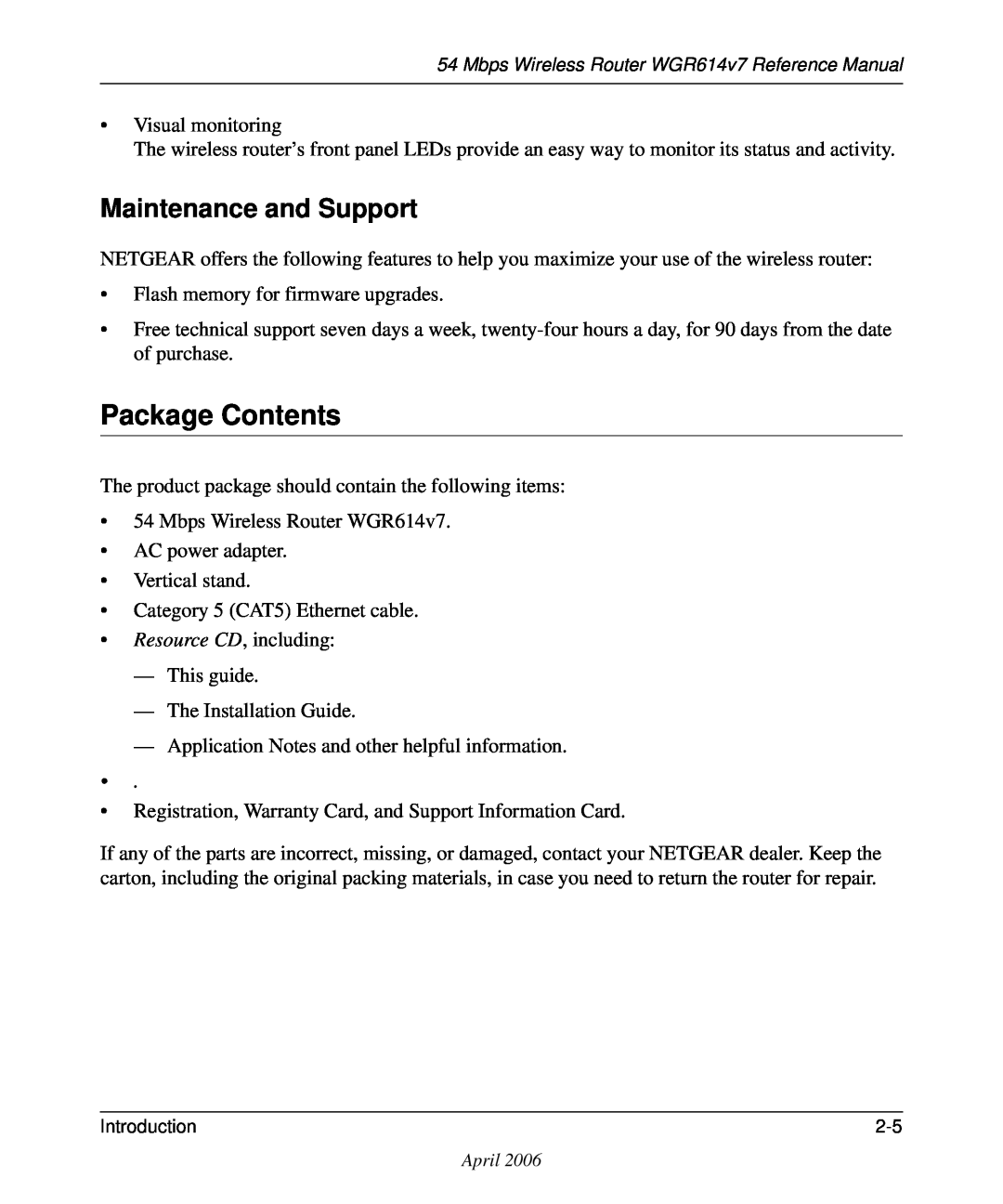 NETGEAR WGR614v7 manual Package Contents, Maintenance and Support 