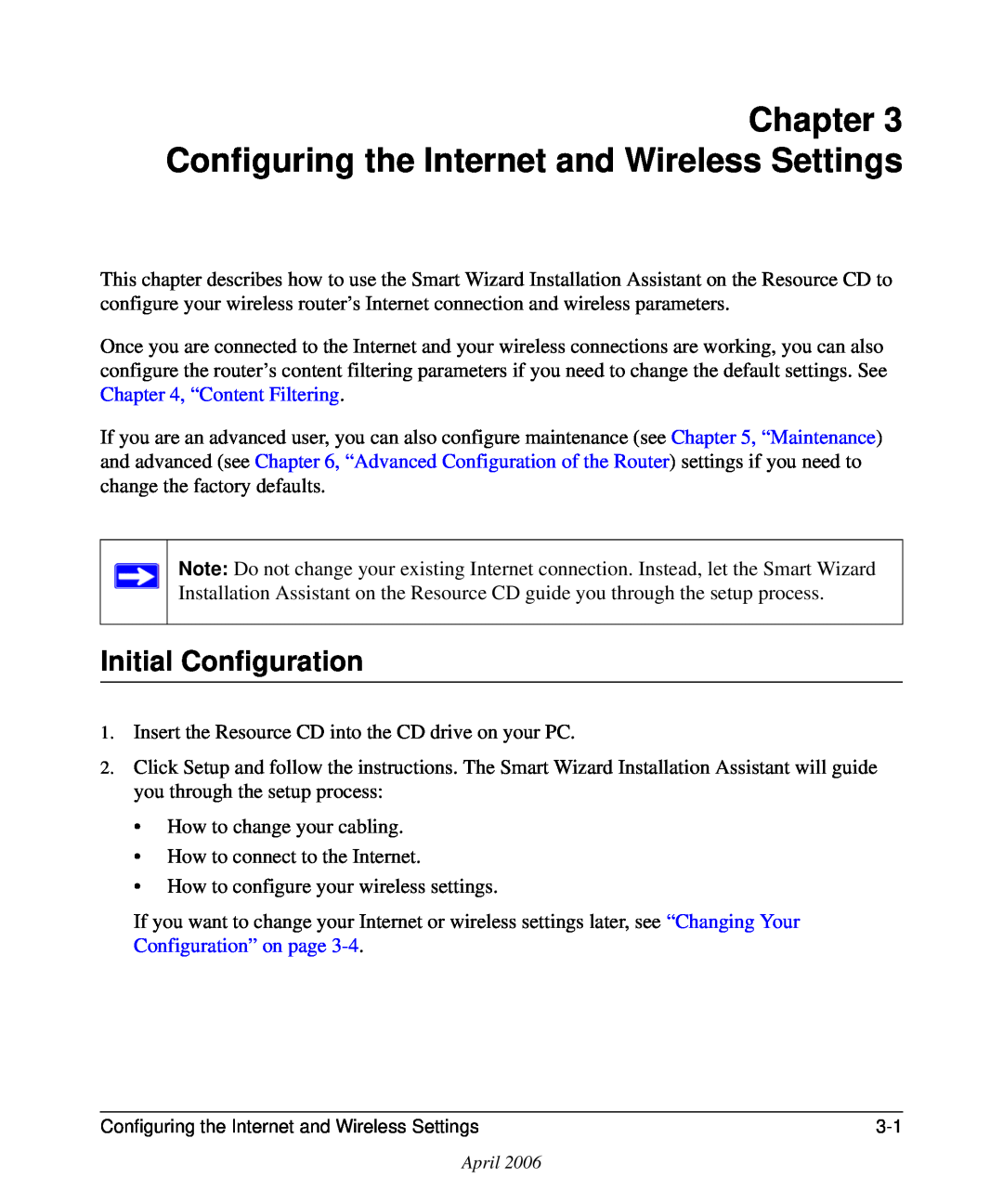 NETGEAR WGR614v7 manual Configuring the Internet and Wireless Settings, Initial Configuration 