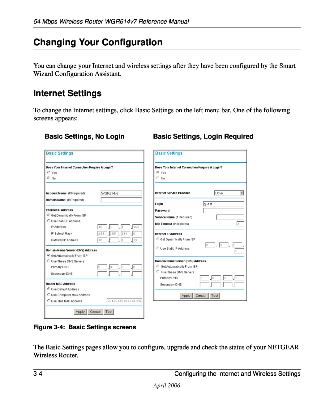 NETGEAR WGR614v7 manual Changing Your Configuration, Internet Settings, Basic Settings, No Login 