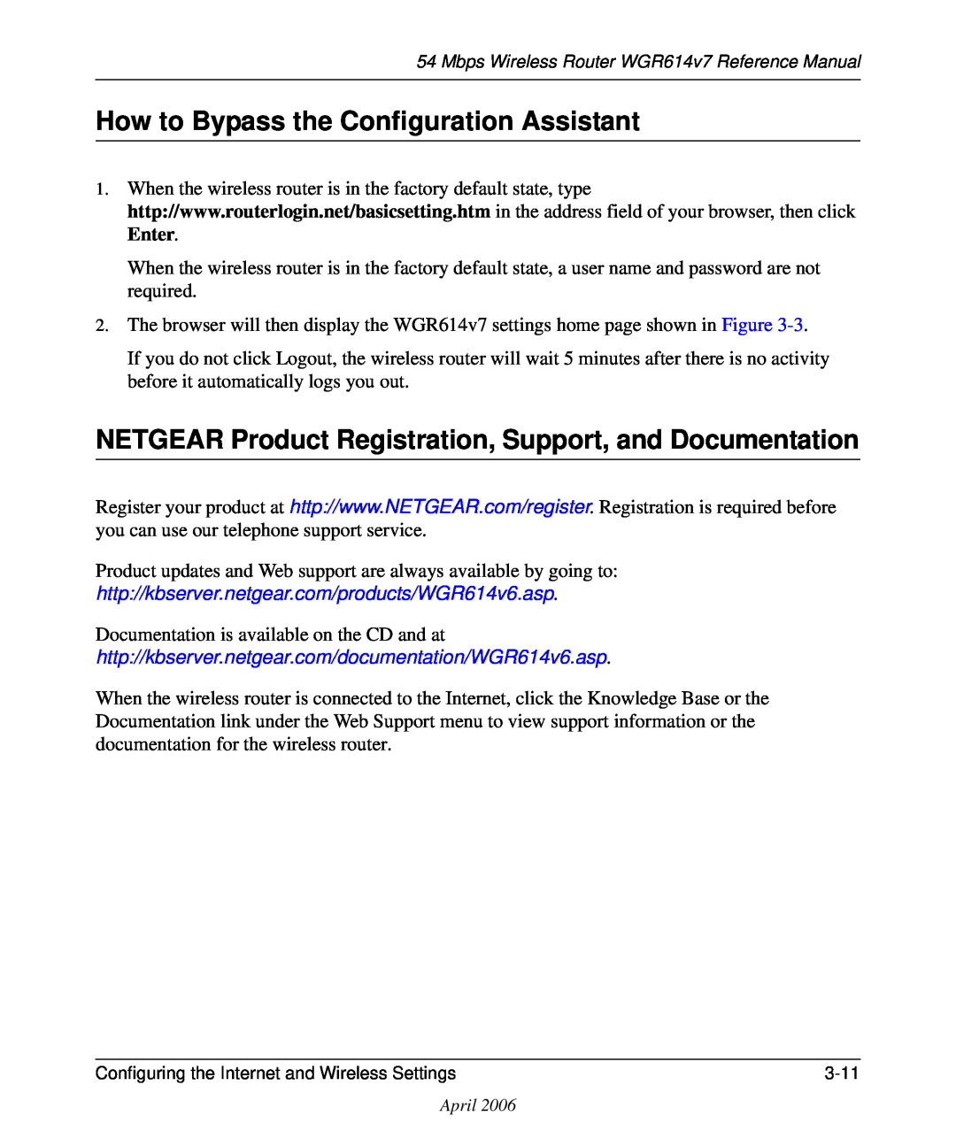 NETGEAR WGR614v7 manual How to Bypass the Configuration Assistant, NETGEAR Product Registration, Support, and Documentation 