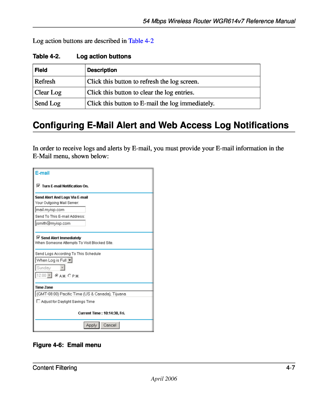 NETGEAR WGR614v7 manual Configuring E-Mail Alert and Web Access Log Notifications 