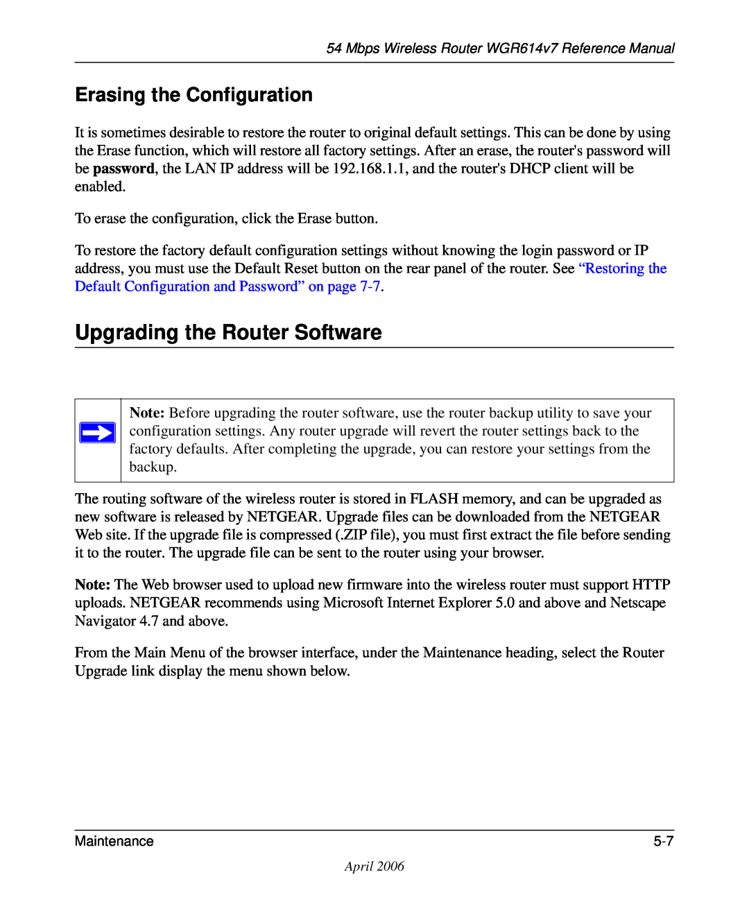 NETGEAR WGR614v7 manual Upgrading the Router Software, Erasing the Configuration 