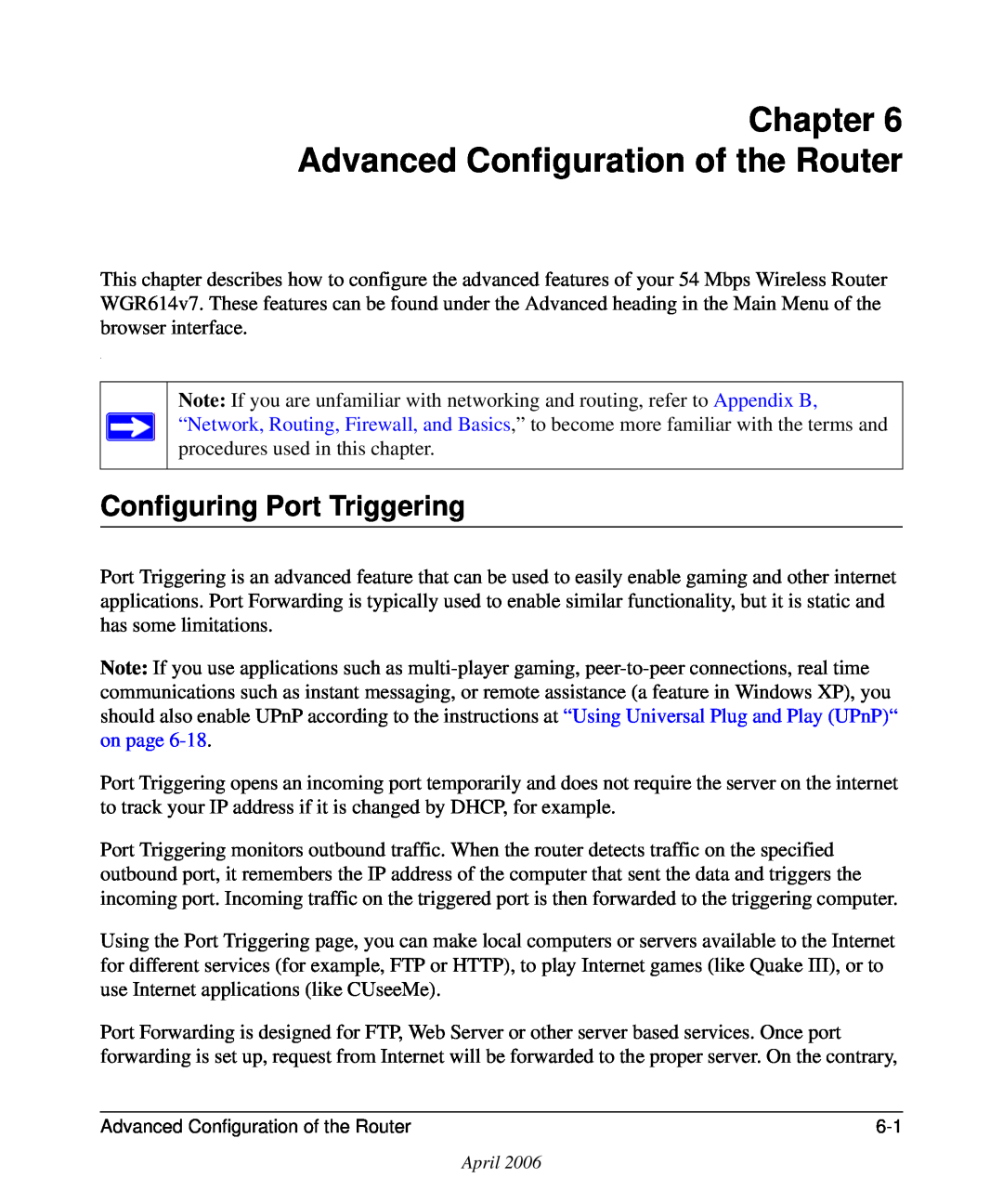 NETGEAR WGR614v7 manual Advanced Configuration of the Router, Configuring Port Triggering 