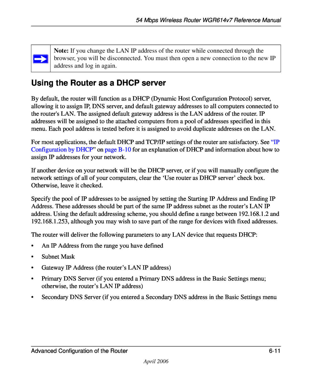 NETGEAR WGR614v7 manual Using the Router as a DHCP server 