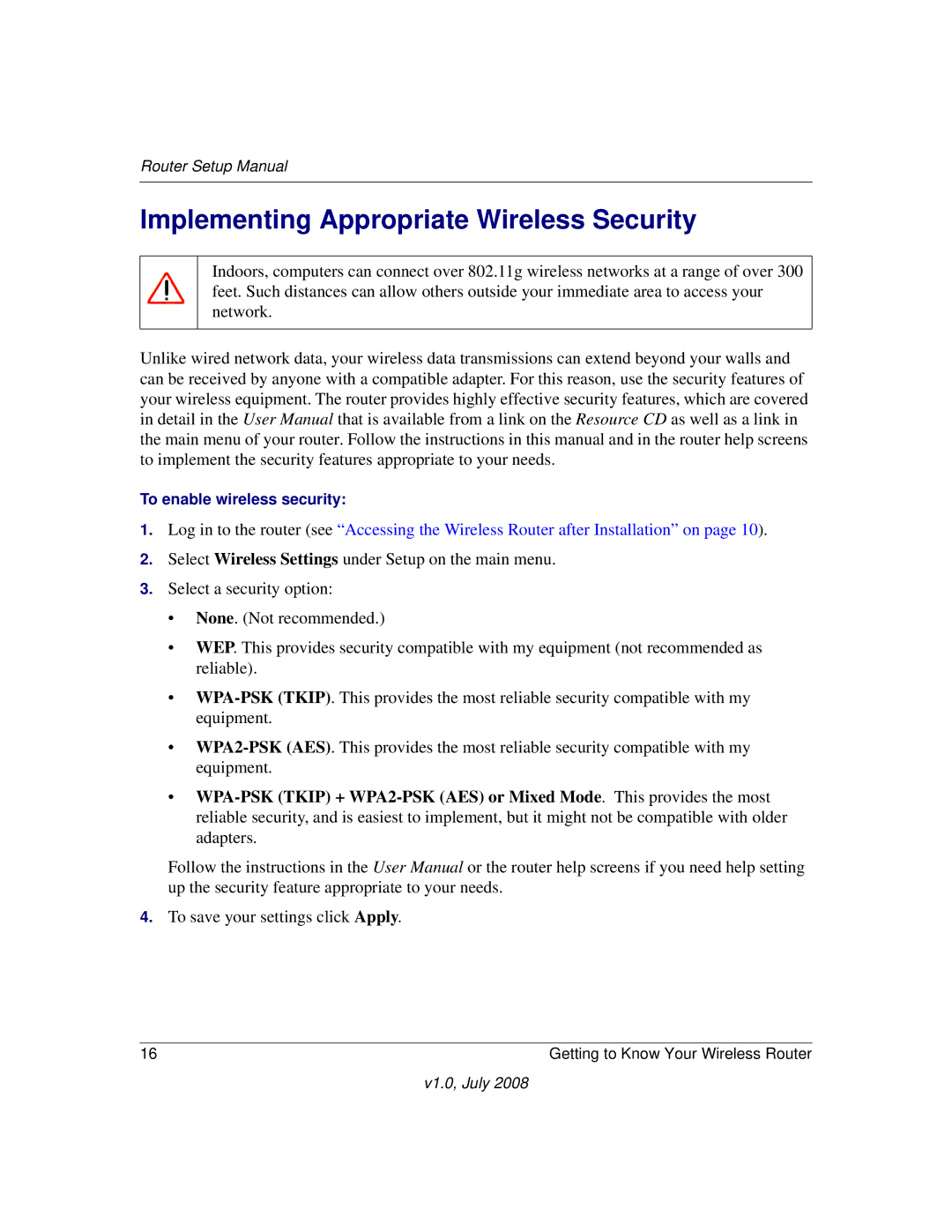 NETGEAR WGR614v9 manual Implementing Appropriate Wireless Security 