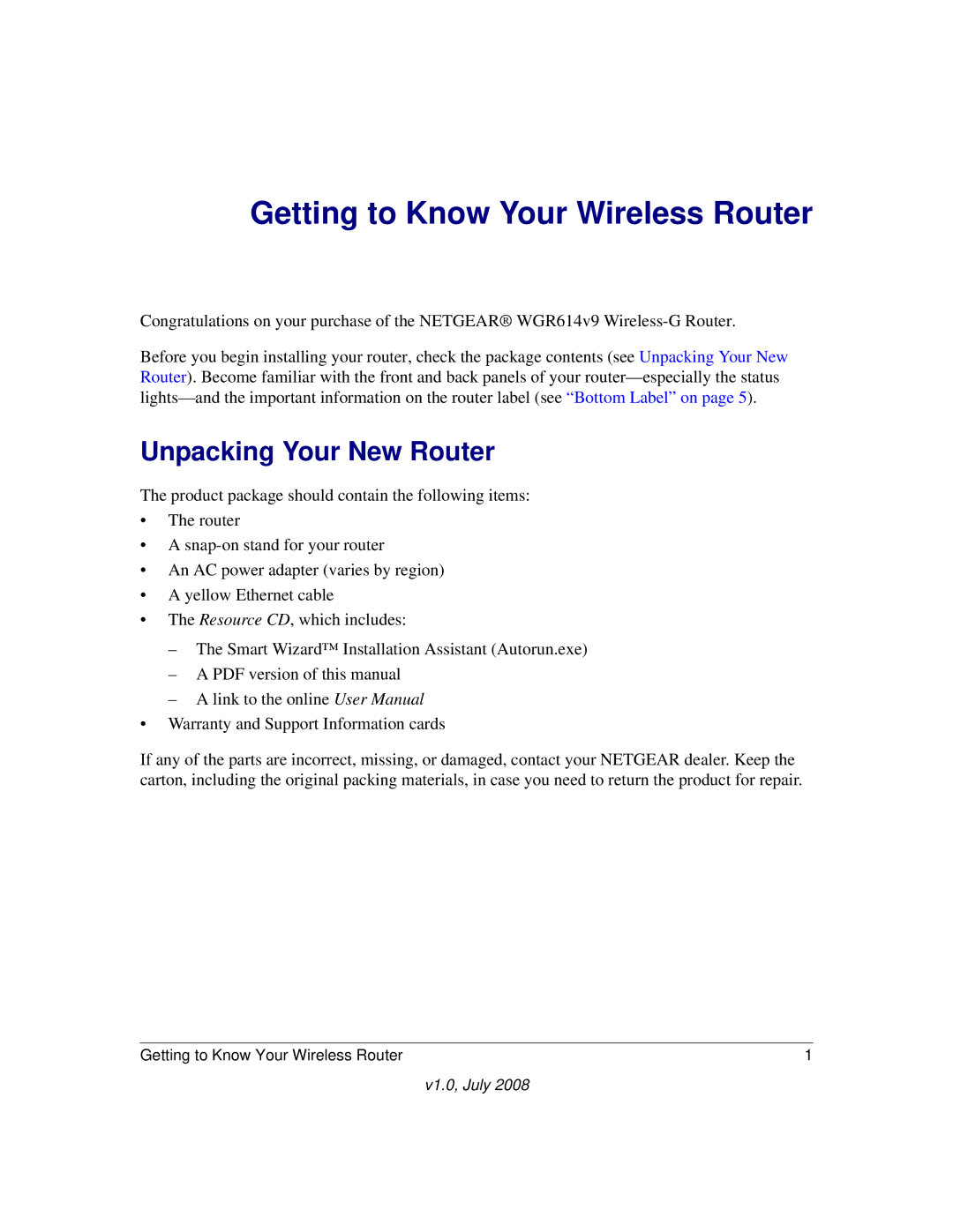 NETGEAR WGR614v9 manual Getting to Know Your Wireless Router, Unpacking Your New Router 