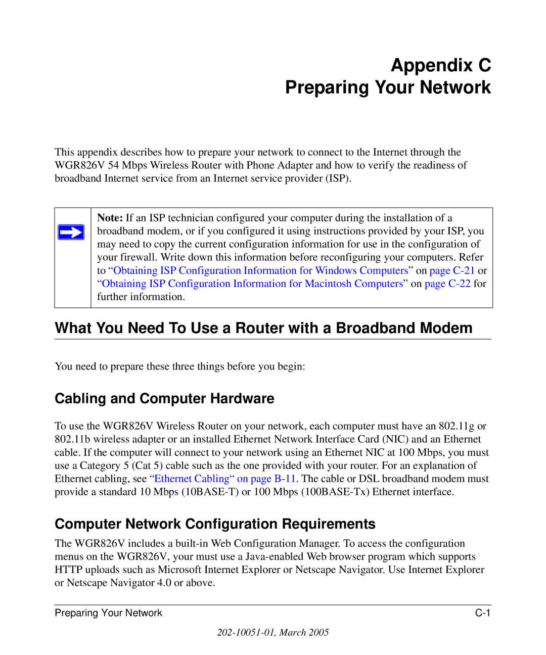 NETGEAR WGR826V manual Appendix C Preparing Your Network, What You Need To Use a Router with a Broadband Modem 