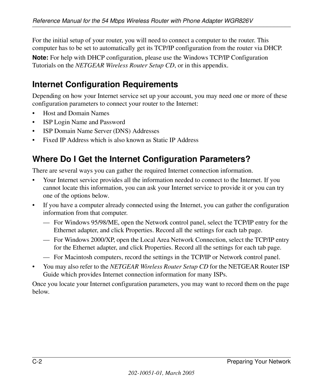 NETGEAR WGR826V manual Internet Configuration Requirements, Where Do I Get the Internet Configuration Parameters? 