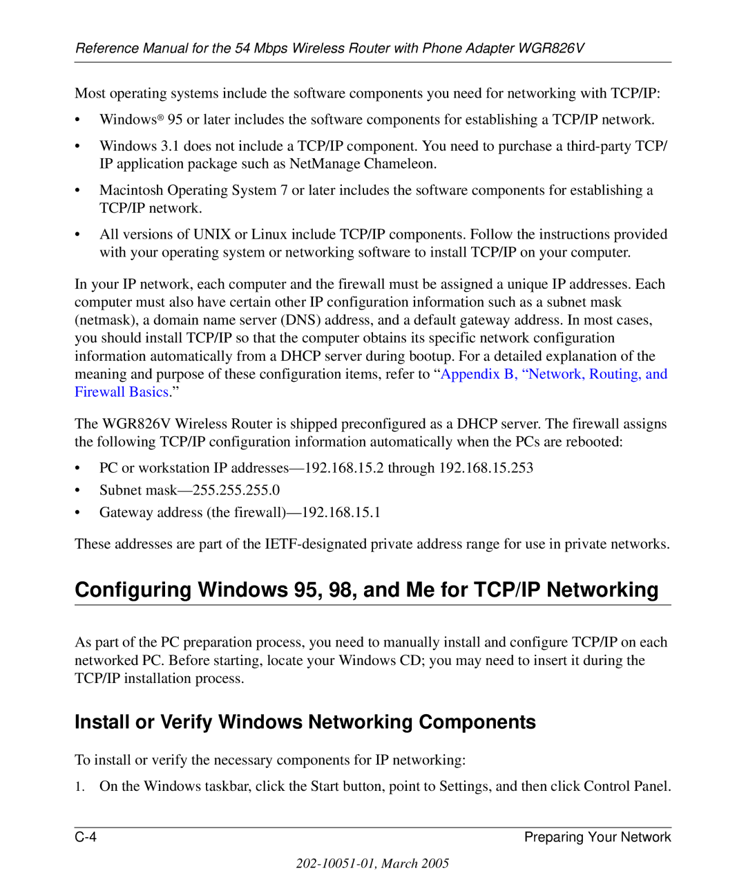 NETGEAR WGR826V Configuring Windows 95, 98, and Me for TCP/IP Networking, Install or Verify Windows Networking Components 