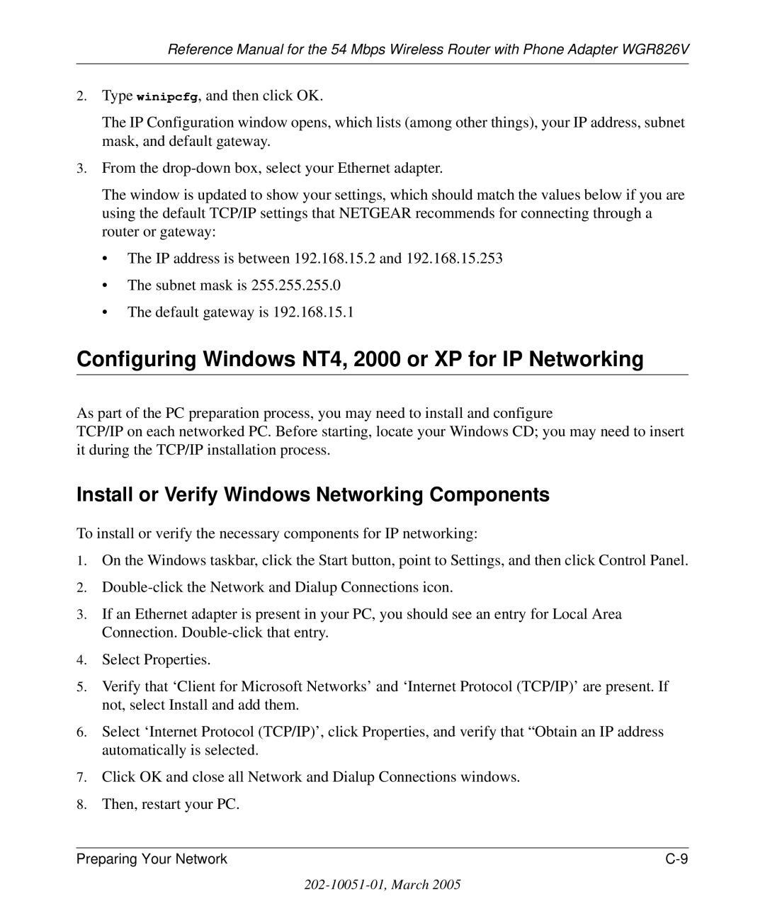 NETGEAR WGR826V Configuring Windows NT4, 2000 or XP for IP Networking, Install or Verify Windows Networking Components 