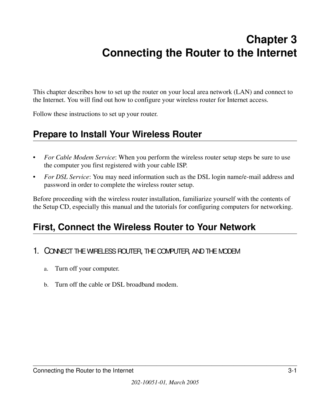 NETGEAR WGR826V manual Chapter Connecting the Router to the Internet, Prepare to Install Your Wireless Router 