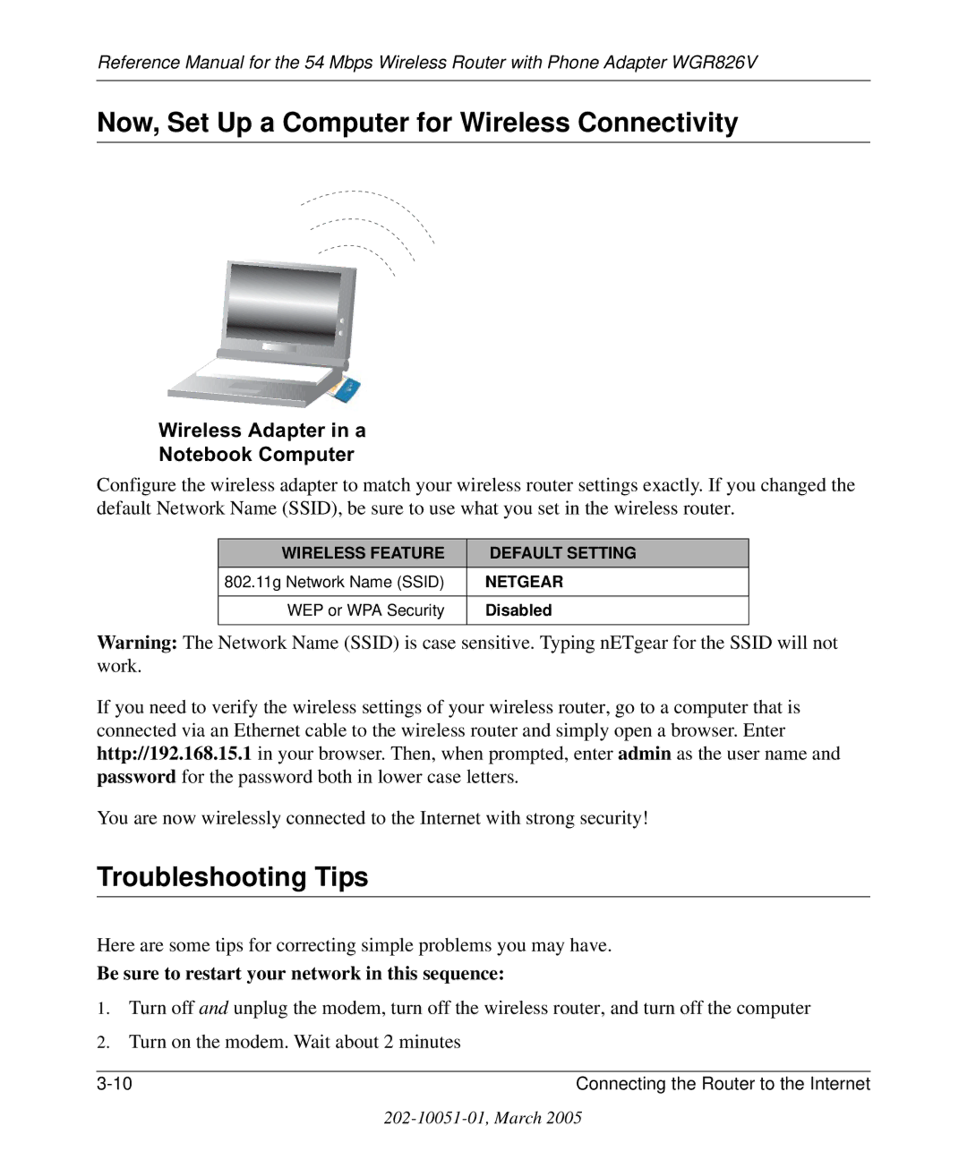 NETGEAR WGR826V manual Now, Set Up a Computer for Wireless Connectivity, Troubleshooting Tips 