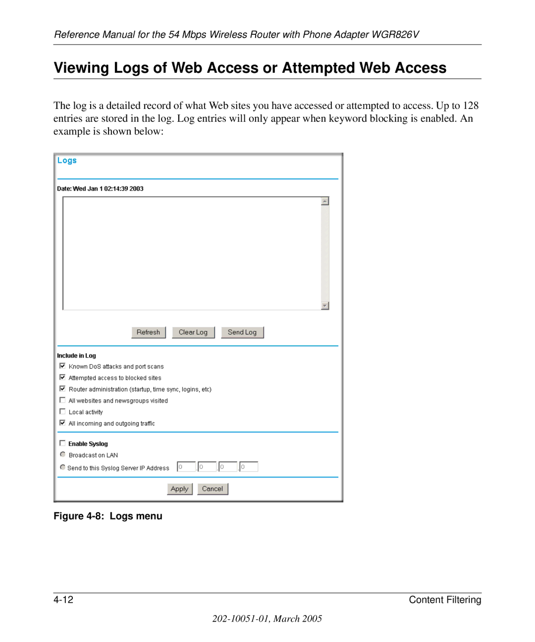 NETGEAR WGR826V manual Viewing Logs of Web Access or Attempted Web Access, Logs menu 