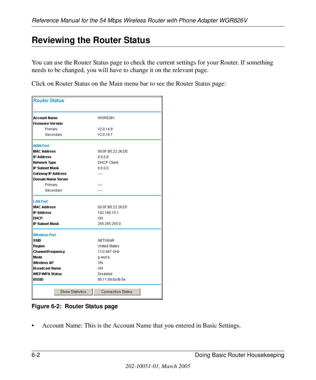 NETGEAR WGR826V manual Reviewing the Router Status 