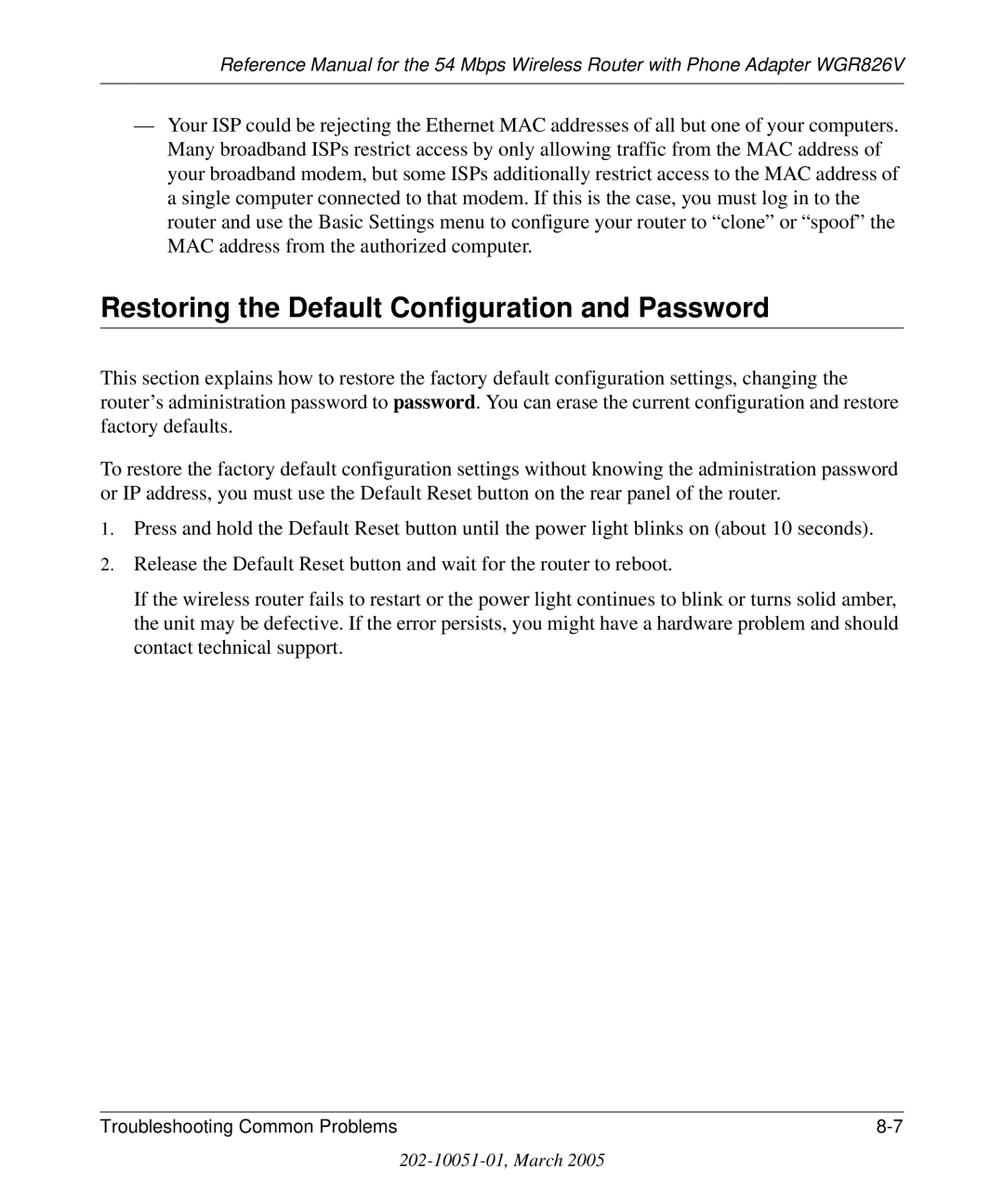 NETGEAR WGR826V manual Restoring the Default Configuration and Password 