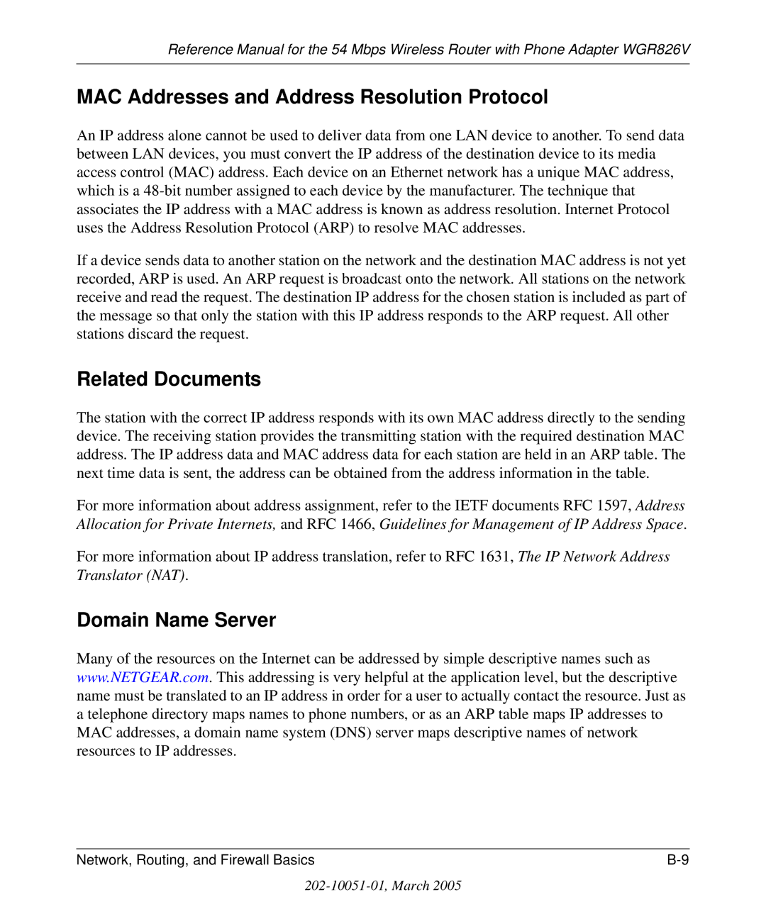 NETGEAR WGR826V manual MAC Addresses and Address Resolution Protocol, Related Documents, Domain Name Server 