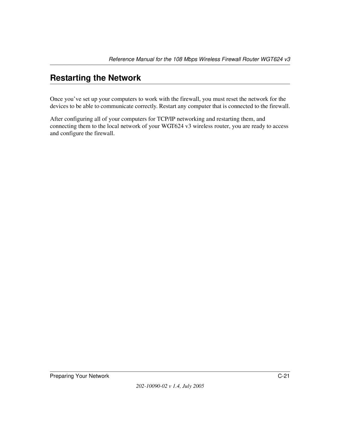 NETGEAR WGT624 V3 manual Restarting the Network 