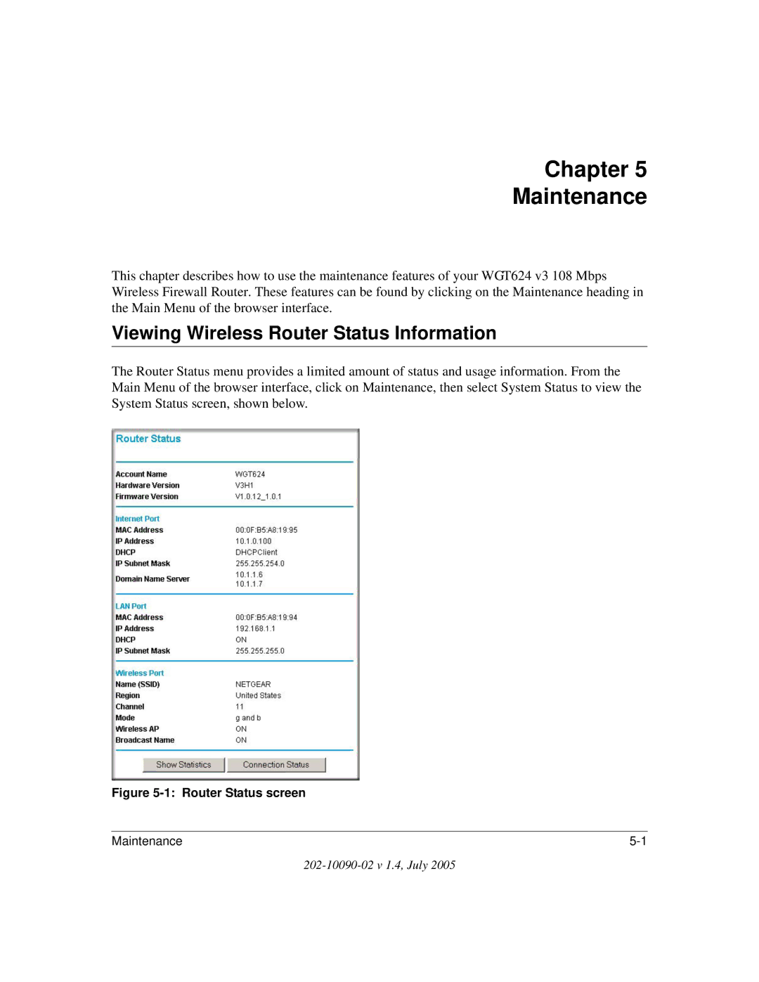 NETGEAR WGT624 V3 manual Chapter Maintenance, Viewing Wireless Router Status Information 