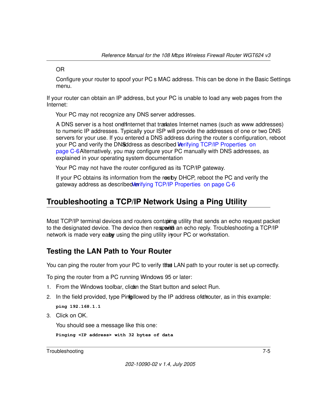 NETGEAR WGT624 V3 manual Troubleshooting a TCP/IP Network Using a Ping Utility, Testing the LAN Path to Your Router 