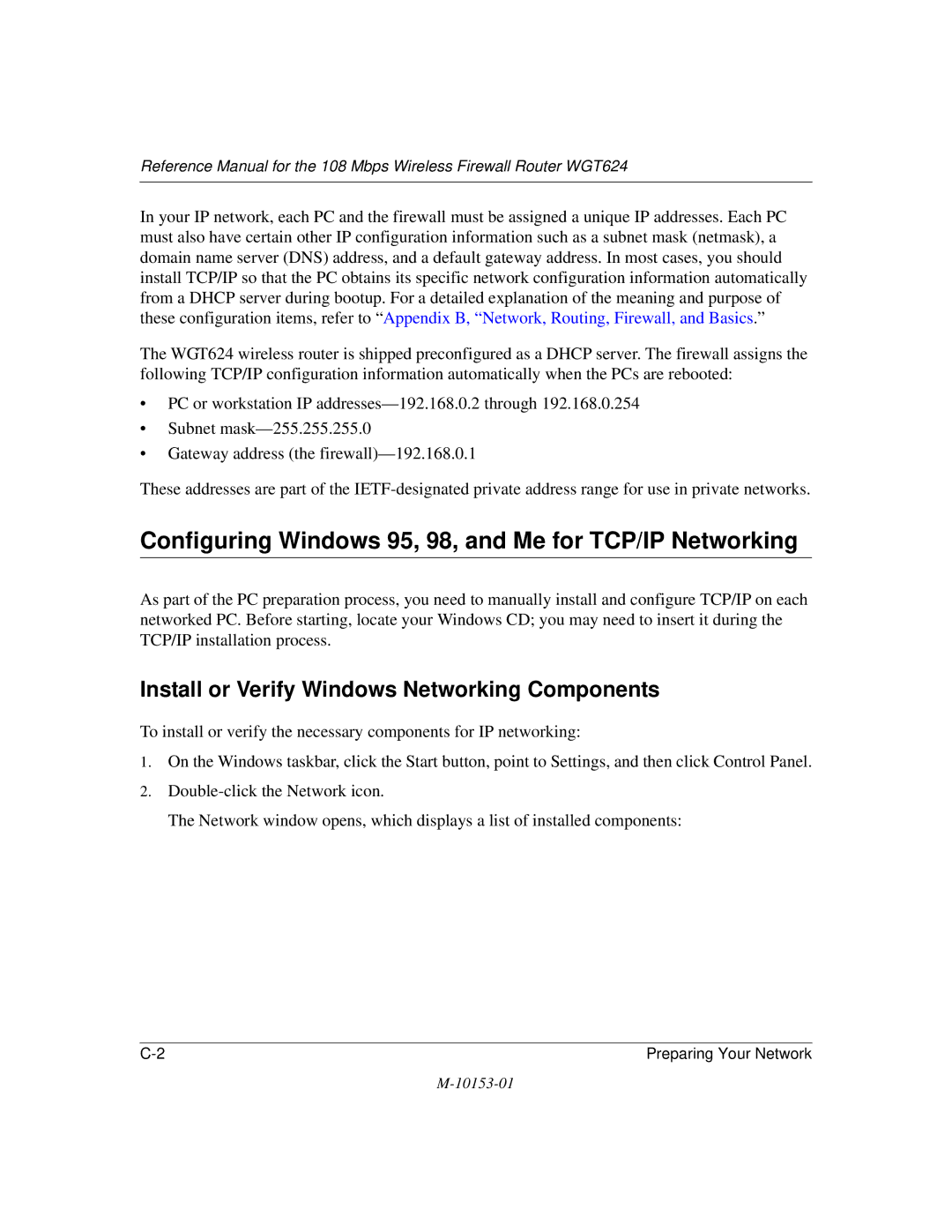 NETGEAR WGT624 Configuring Windows 95, 98, and Me for TCP/IP Networking, Install or Verify Windows Networking Components 