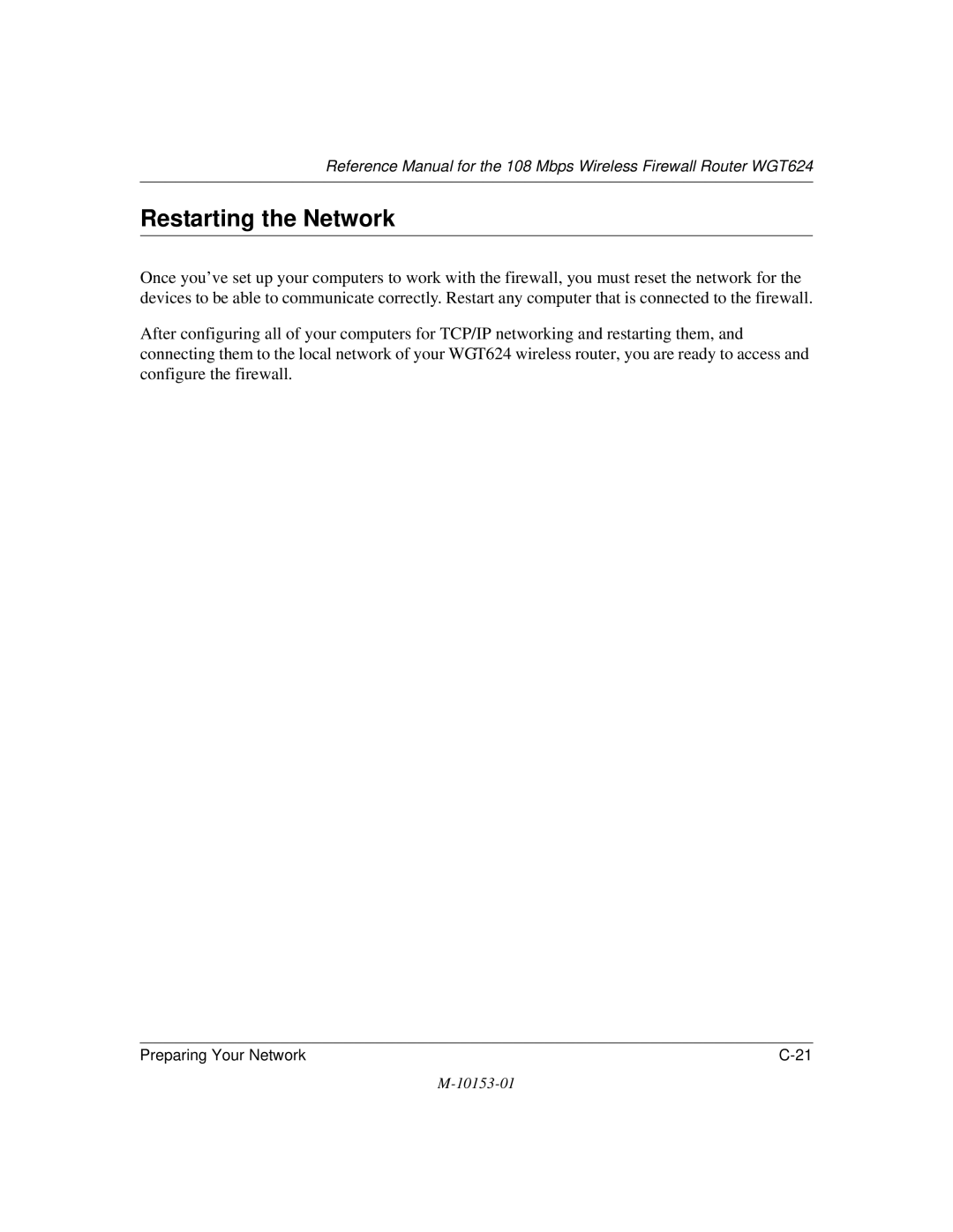 NETGEAR WGT624 manual Restarting the Network 