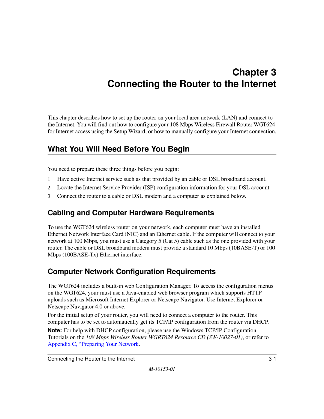 NETGEAR WGT624 manual Chapter Connecting the Router to the Internet, What You Will Need Before You Begin 