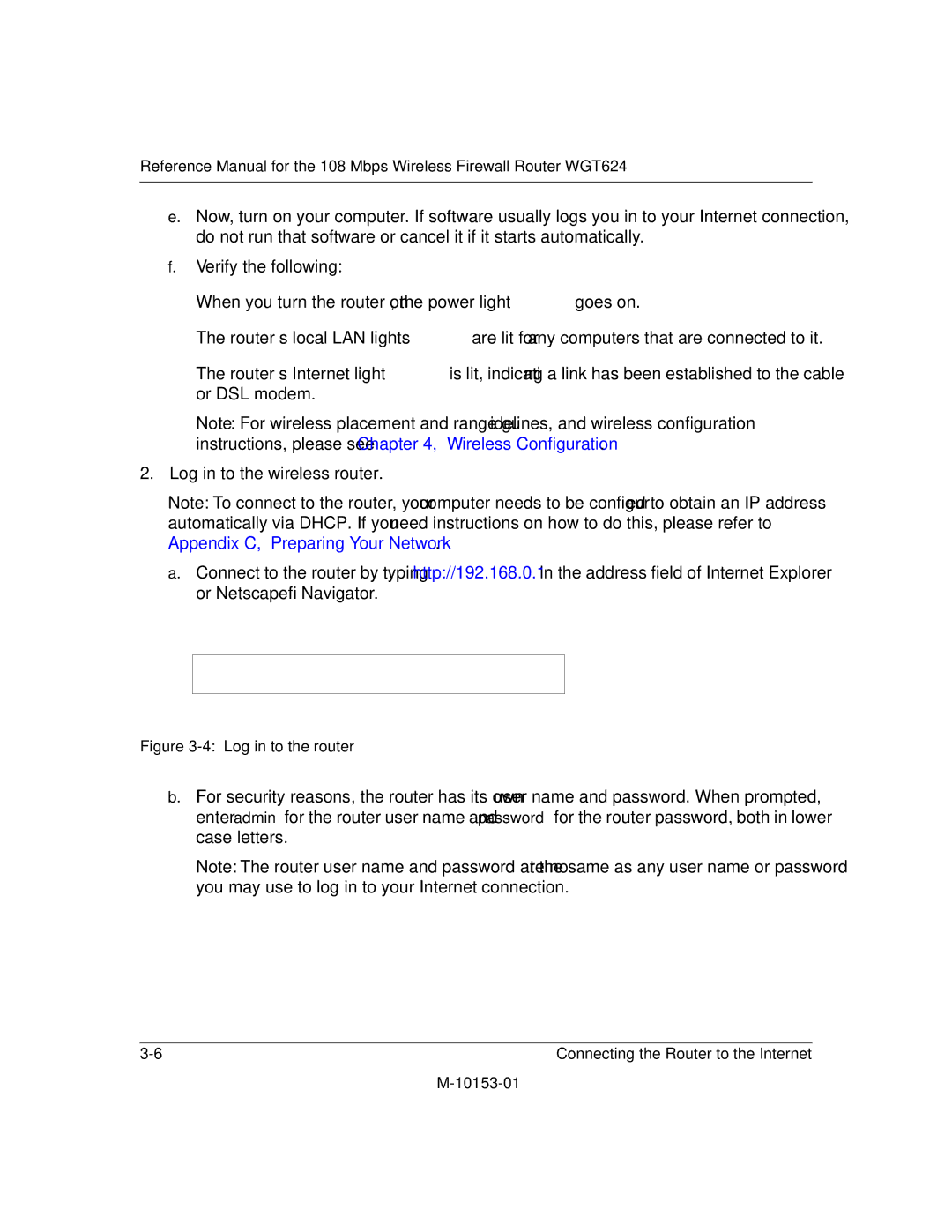 NETGEAR WGT624 manual Log in to the wireless router, Log in to the router 