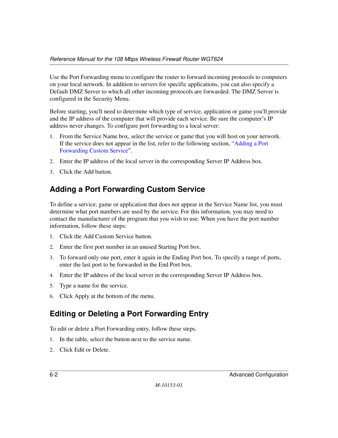NETGEAR WGT624 manual Adding a Port Forwarding Custom Service, Editing or Deleting a Port Forwarding Entry 