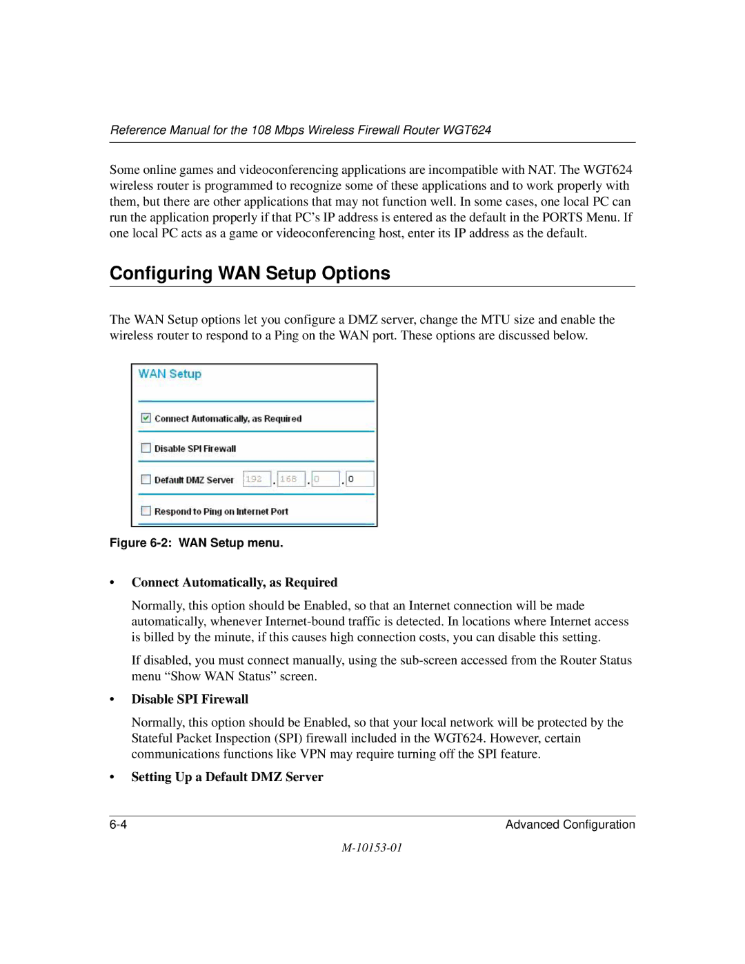 NETGEAR WGT624 manual Configuring WAN Setup Options, Connect Automatically, as Required, Disable SPI Firewall 