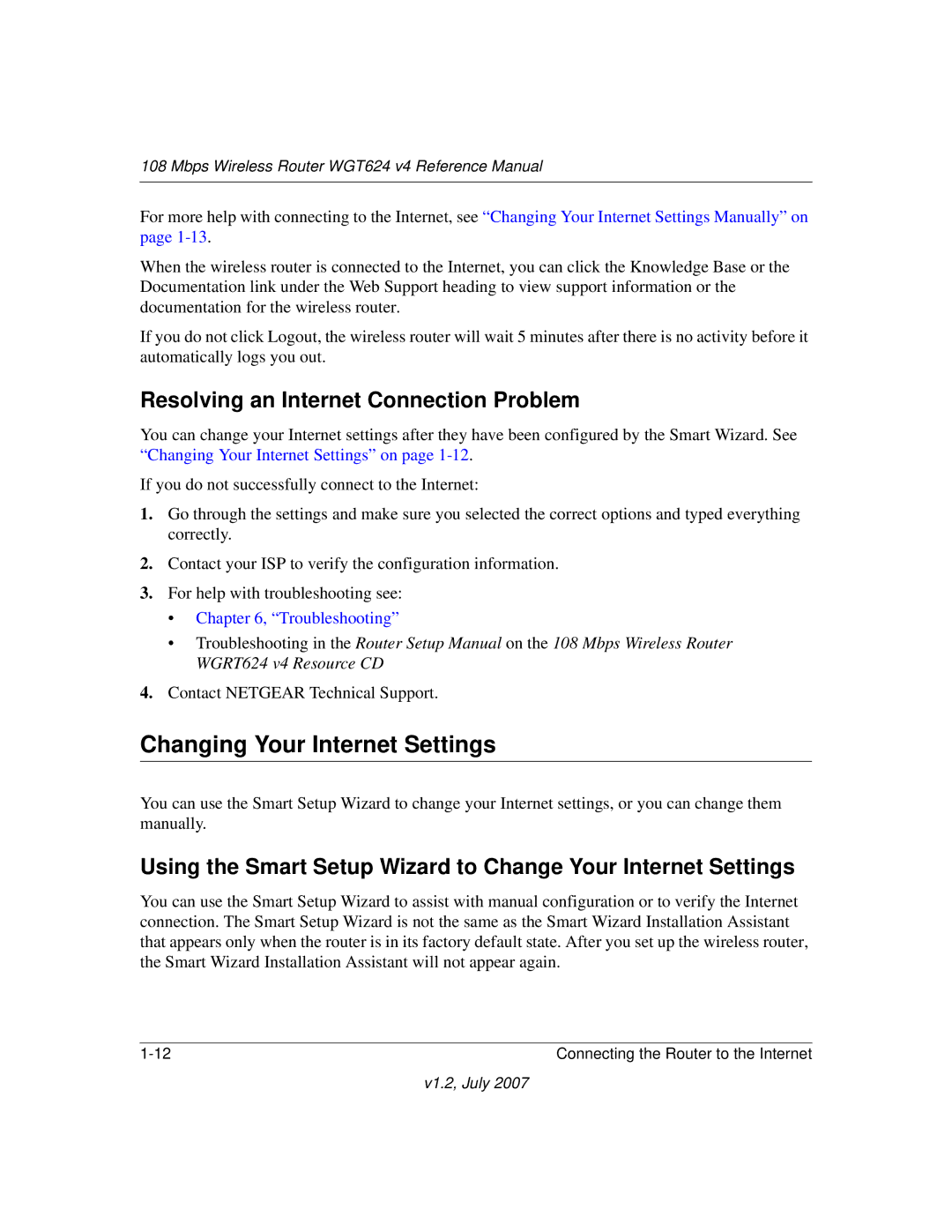 NETGEAR WGT624 manual Changing Your Internet Settings, Resolving an Internet Connection Problem 