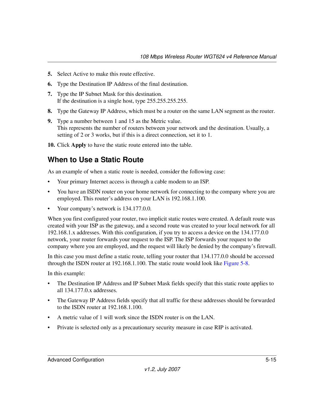 NETGEAR WGT624 manual When to Use a Static Route 