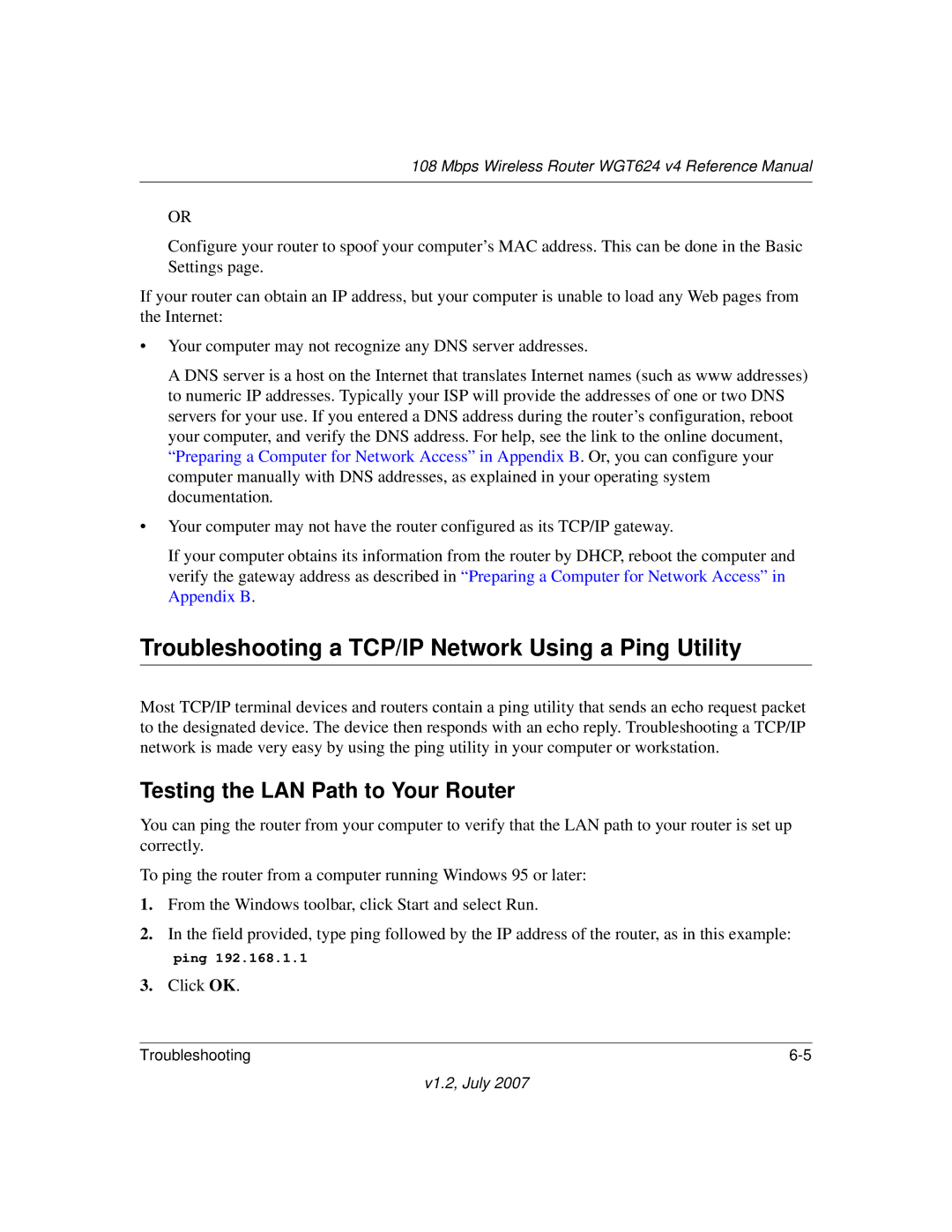 NETGEAR WGT624 manual Troubleshooting a TCP/IP Network Using a Ping Utility, Testing the LAN Path to Your Router 