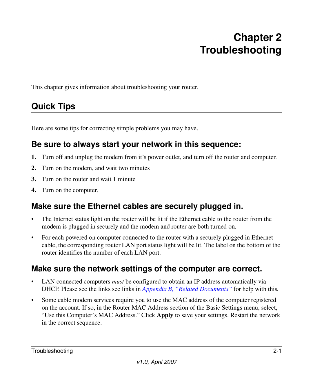 NETGEAR WGT624v4 manual Chapter Troubleshooting, Quick Tips, Be sure to always start your network in this sequence 