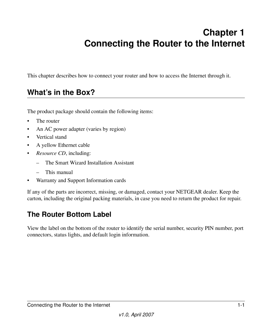 NETGEAR WGT624v4 manual Chapter Connecting the Router to the Internet, What’s in the Box?, Router Bottom Label 