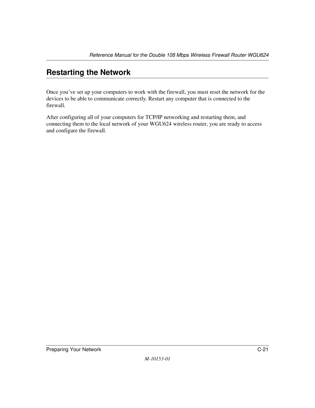 NETGEAR WGU624 manual Restarting the Network 