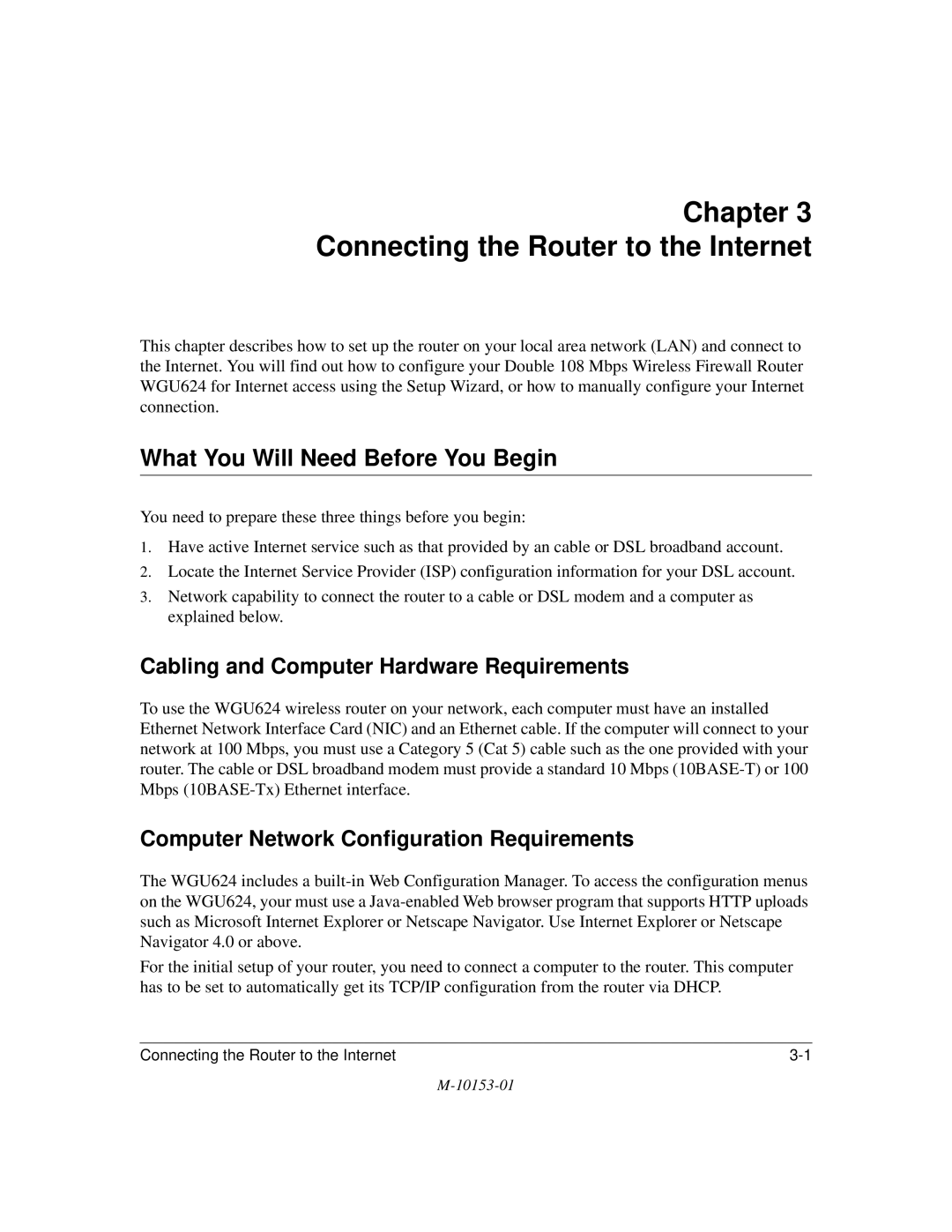 NETGEAR WGU624 manual Chapter Connecting the Router to the Internet, What You Will Need Before You Begin 