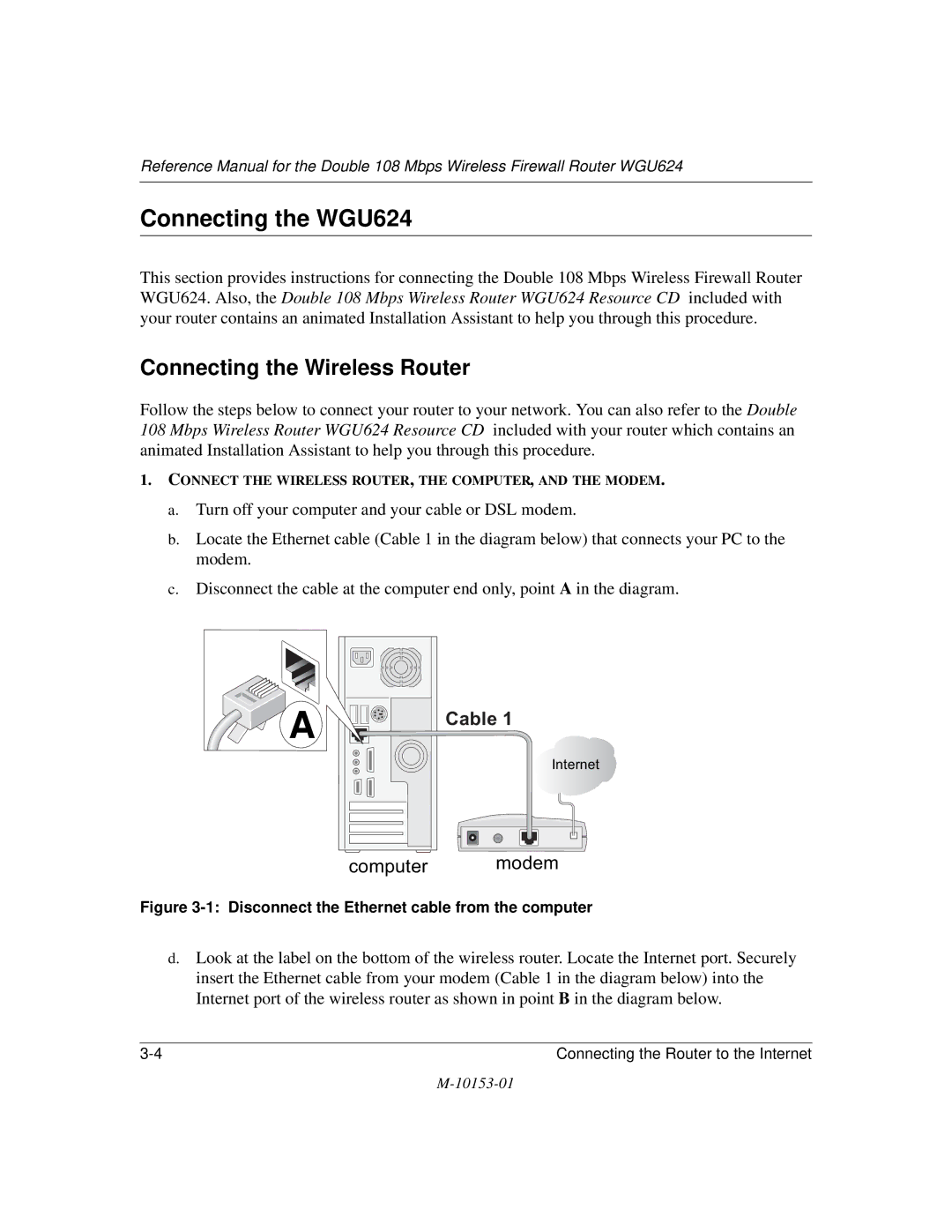 NETGEAR manual Connecting the WGU624, Connecting the Wireless Router 