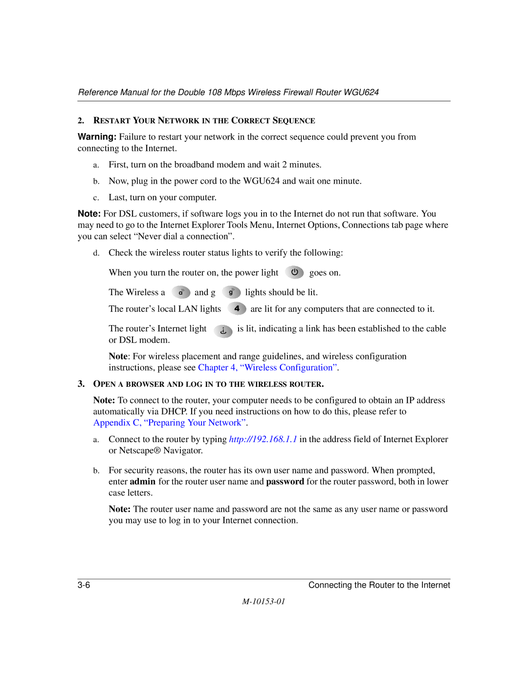 NETGEAR WGU624 manual Restart Your Network in the Correct Sequence 