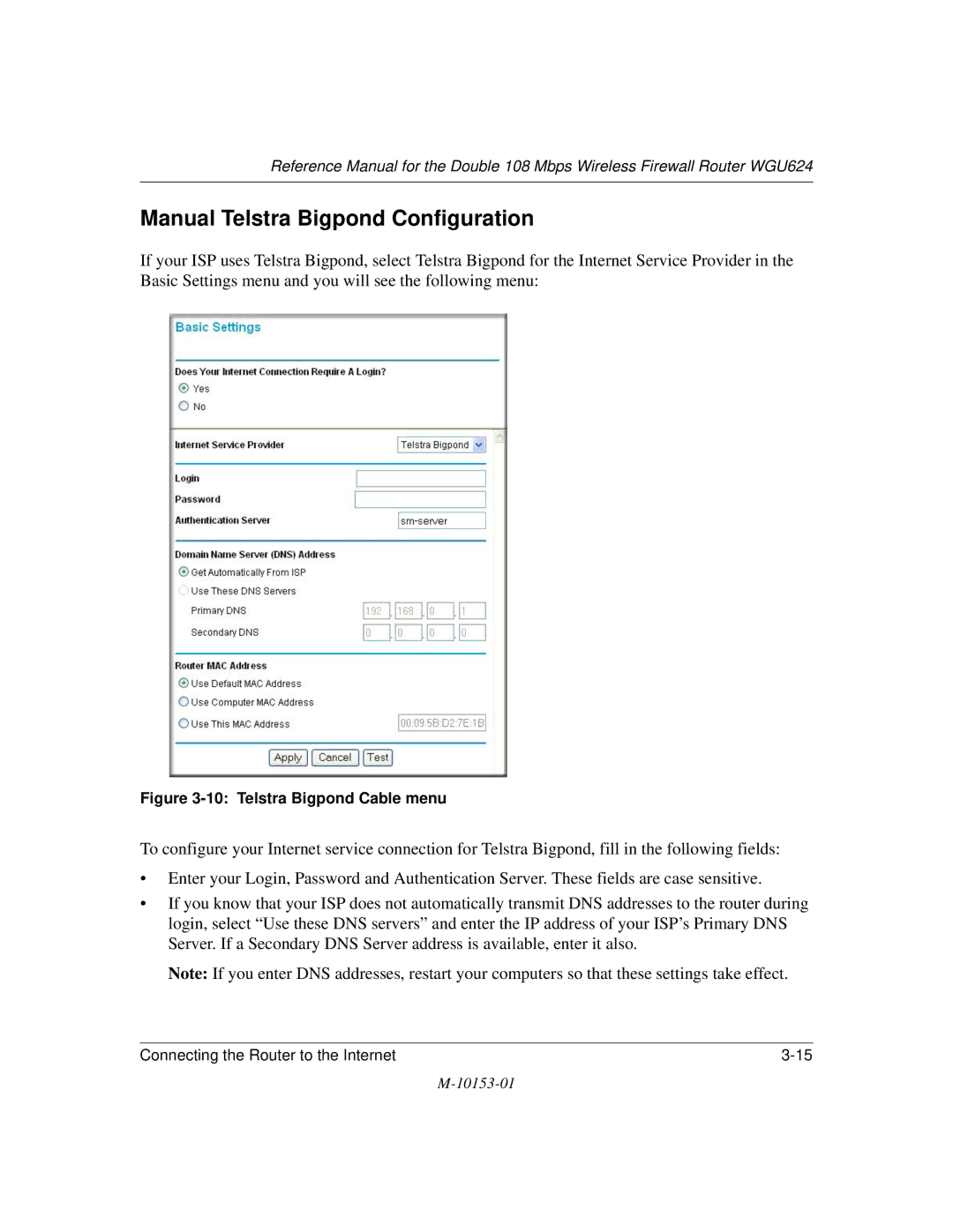 NETGEAR WGU624 manual Manual Telstra Bigpond Configuration, Telstra Bigpond Cable menu 