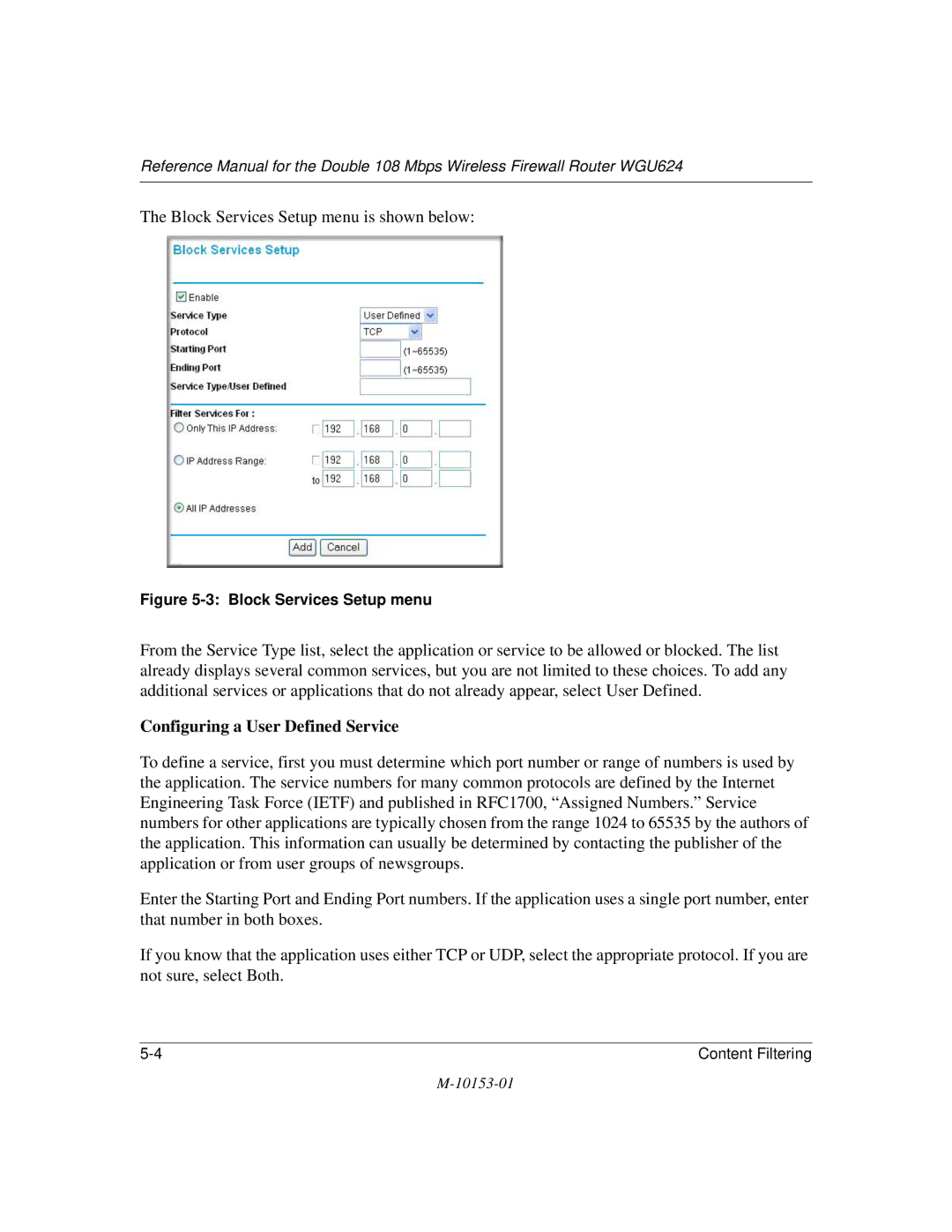 NETGEAR WGU624 manual Configuring a User Defined Service 