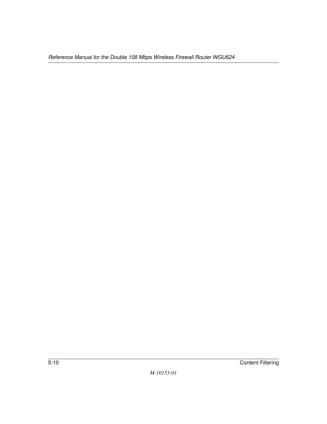 NETGEAR WGU624 manual Content Filtering 