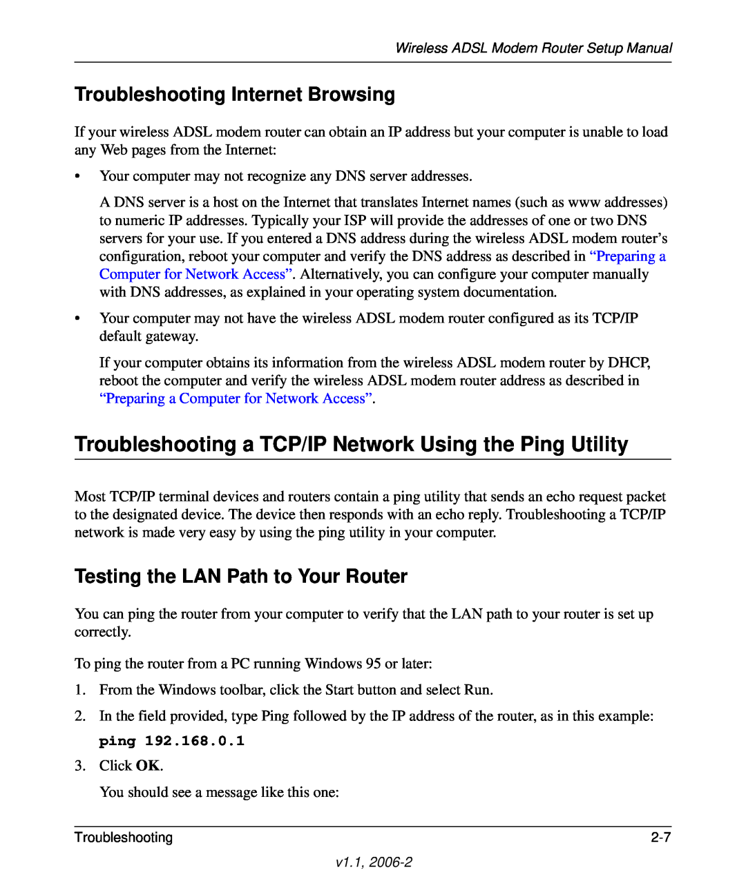 NETGEAR Wireless ADSL Modem Router manual Troubleshooting a TCP/IP Network Using the Ping Utility 