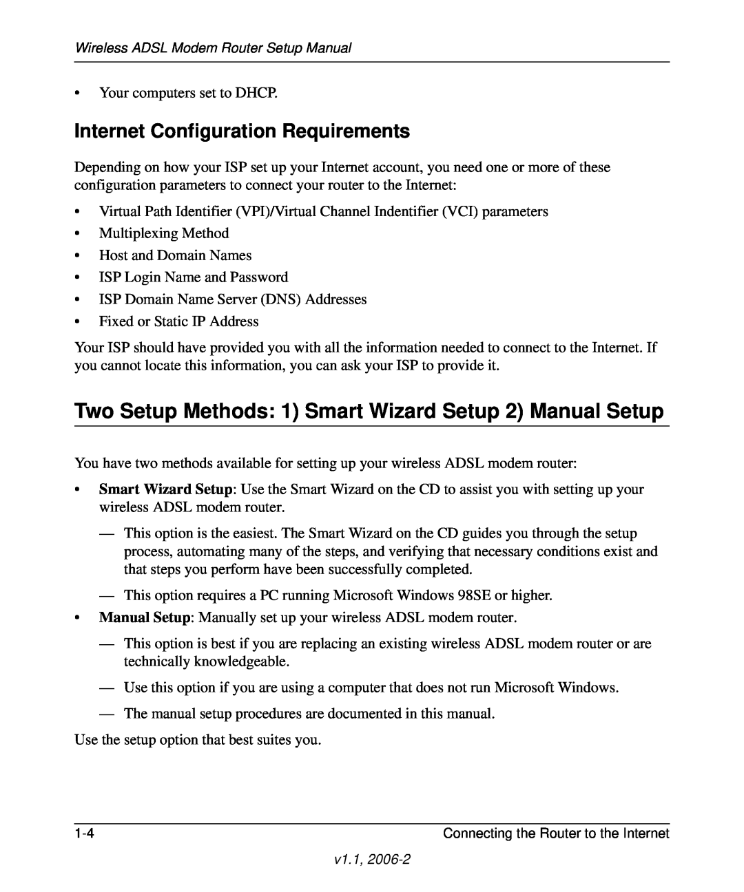 NETGEAR Wireless ADSL Modem Router manual Two Setup Methods 1 Smart Wizard Setup 2 Manual Setup 