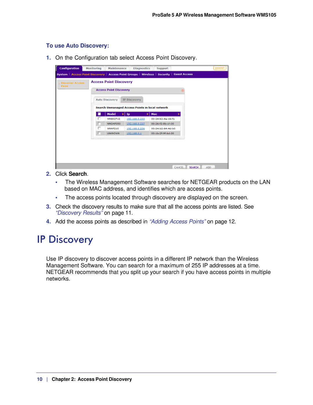 NETGEAR WMS105-10000S user manual IP Discovery, To use Auto Discovery 