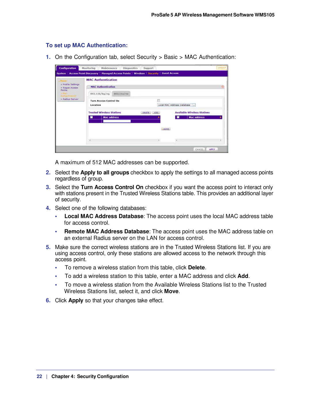 NETGEAR WMS105-10000S user manual To set up MAC Authentication 