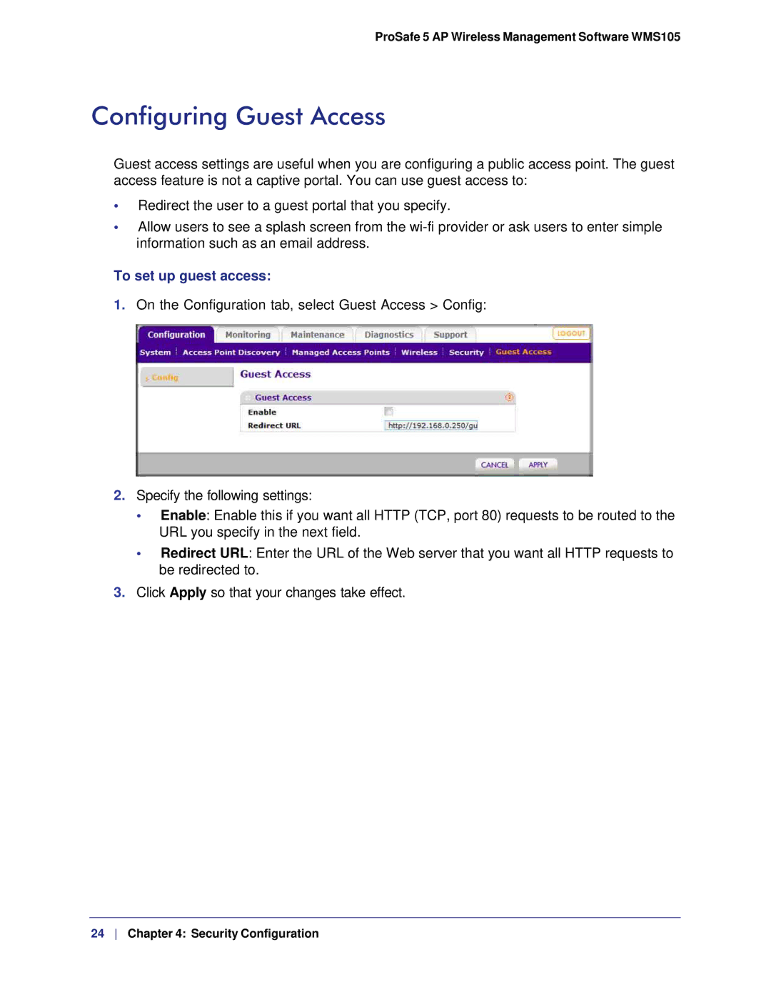 NETGEAR WMS105-10000S user manual Configuring Guest Access, To set up guest access 