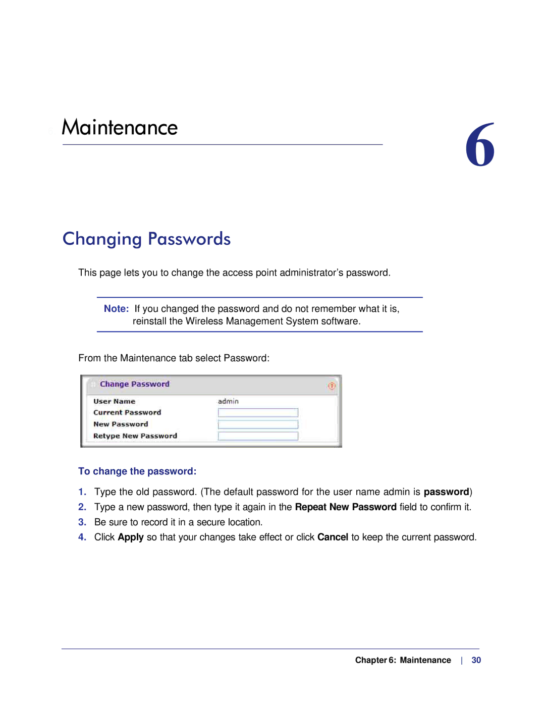 NETGEAR WMS105-10000S user manual Maintenance, Changing Passwords, To change the password 