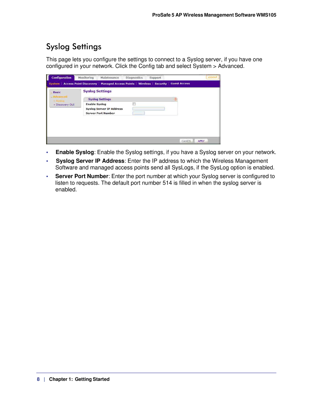 NETGEAR WMS105-10000S user manual Syslog Settings 